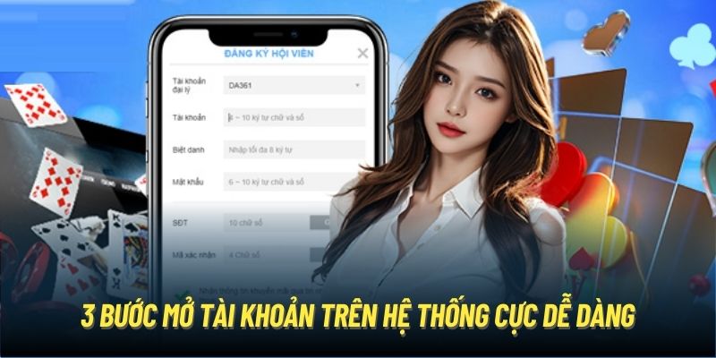 3 bước mở tài khoản trên hệ thống cực dễ dàng